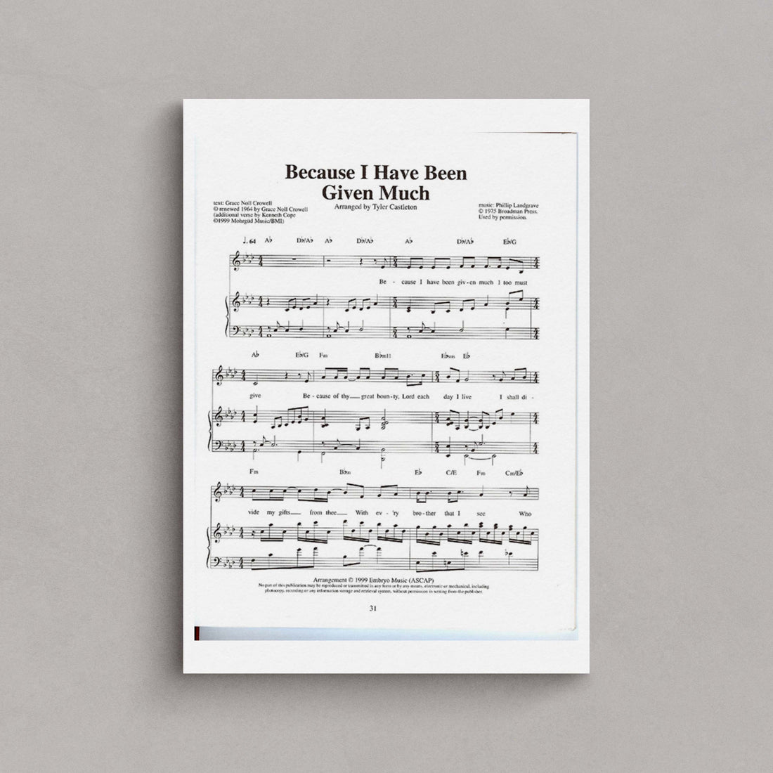 Because I Have Been Given Much