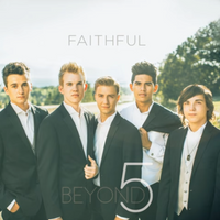 Come Thou Found of Every Blessing - Beyond 5